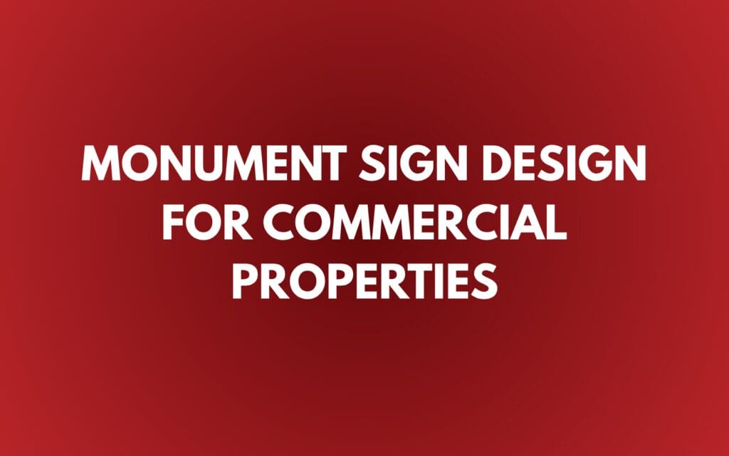 Monument sign design text on red background